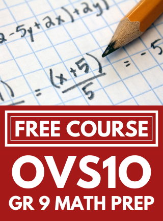 Free Grade 9 Math Preparation course OVS