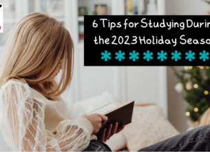 6 Tips for Studying During the 2023 Holiday Season