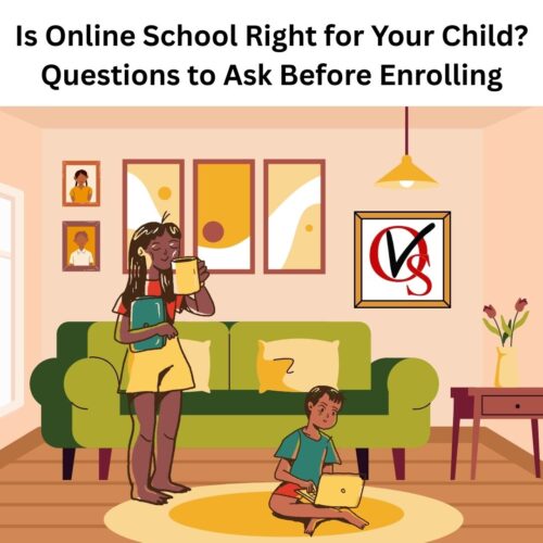 Is Online School Right for Your Child? Questions to Ask Before Enrolling