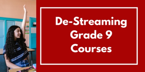 De-Streaming Grade 9 Courses