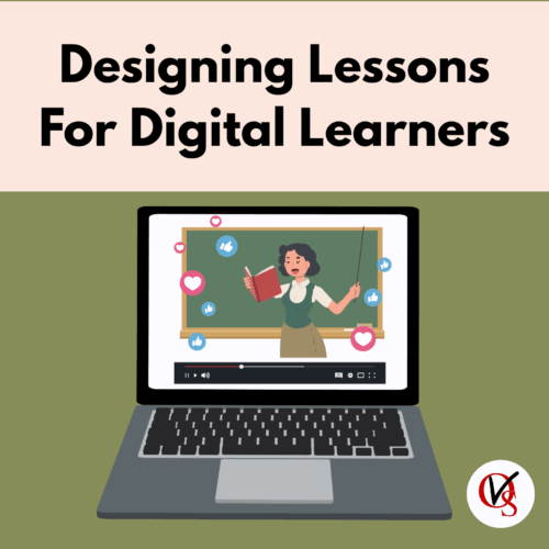 Designing Lessons For Digital Learners